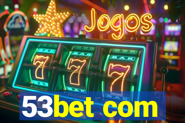 53bet com